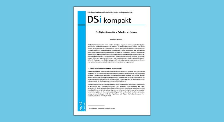 DSi kompakt Nr. 47 - EU-Digitalsteuer Mehr Schaden als Nutzen