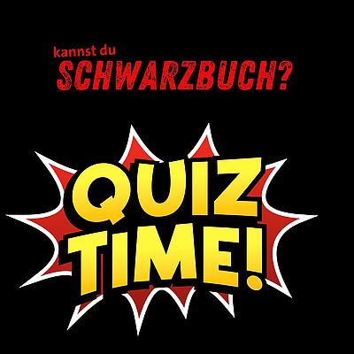 Das Schwarzbuch-Quiz Das Schwarzbuch-Quiz