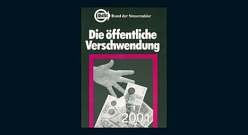 Das Schwarzbuch 2001 | Bund Der Steuerzahler E.V.