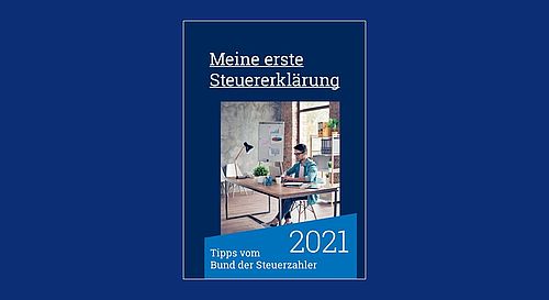 Meine Erste Steuererklärung 2022/23 | Bund Der Steuerzahler E.V.